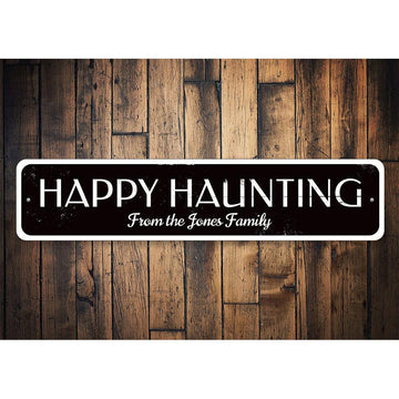 Happy Haunting Family Sign