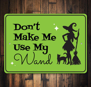 Witch Magic Wand Sign