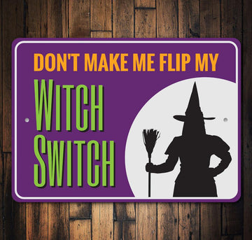 Witch Switch Sign
