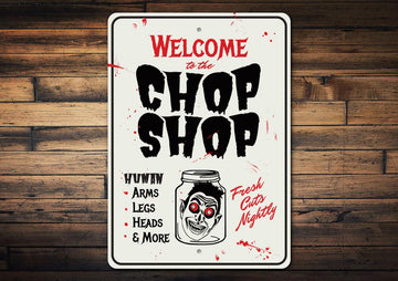 Chop Shop Halloween Sign