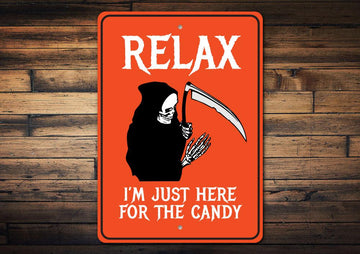 Just Here for the Candy Sign