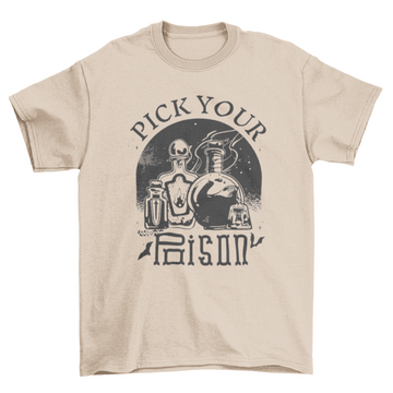 Pick your poison Halloween t-shirt