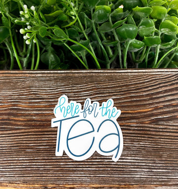 Here for the Tea, Die Cut Sticker, Graphic Art Sticker, Vinyl, , Boho