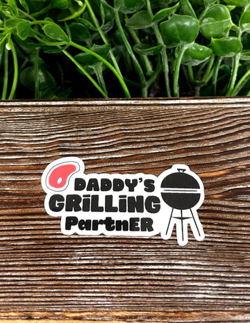 Daddy's Grilling Partner, Die Cut Sticker, Graphic Art Sticker, Vinyl,