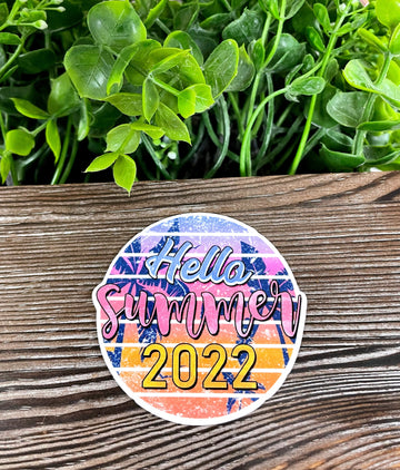 Hello Summer 2022, Die Cut Vinyl Sticker, Boho Fun, Water Resistant,