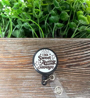Kinda Sweet Kinda Savage, Retractable Badge Reel, , Boho Fun,
