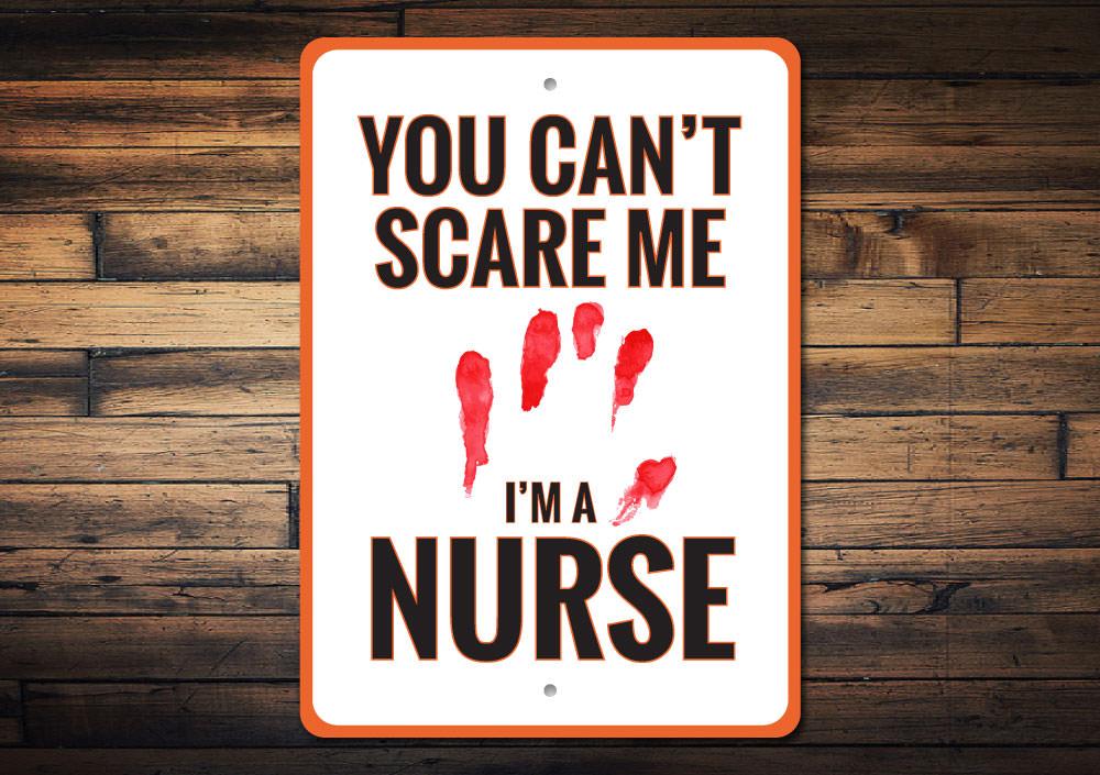 I'm a Nurse Sign