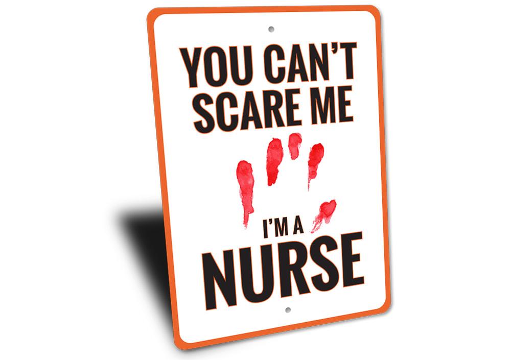 I'm a Nurse Sign