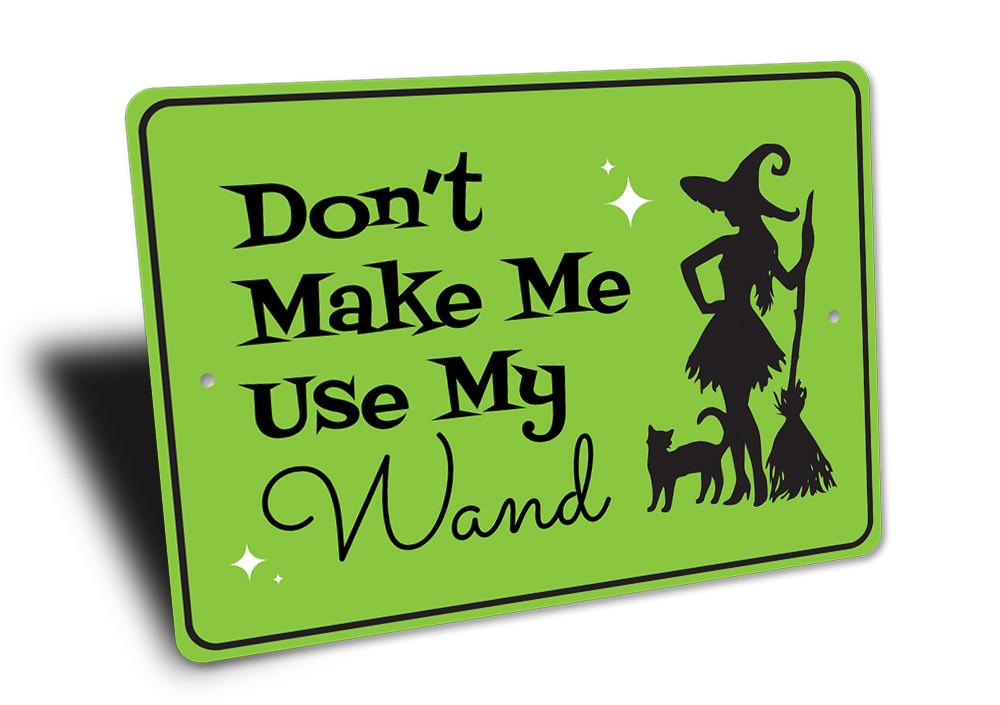 Witch Magic Wand Sign