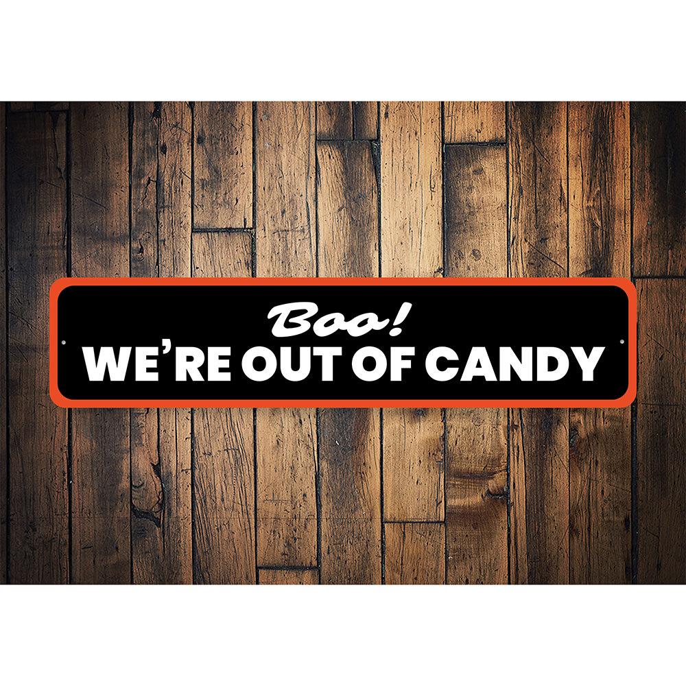 Out of Candy Halloween Sign