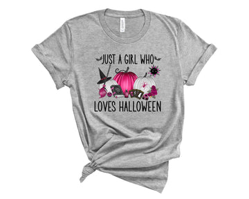 Just a Girl Who Loves Halloween - Graphic Tee