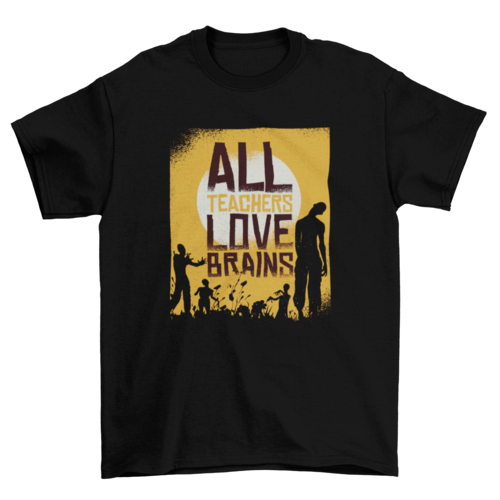 Teacher Loves Brains Zombie Halloween T-shirt
