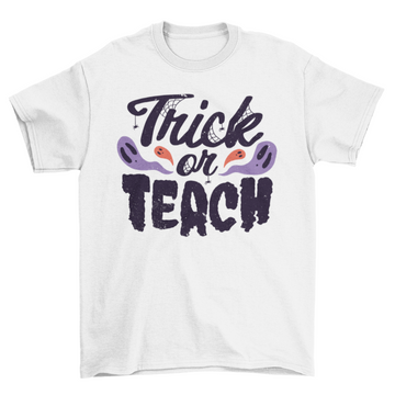 Trick or teach halloween t-shirt