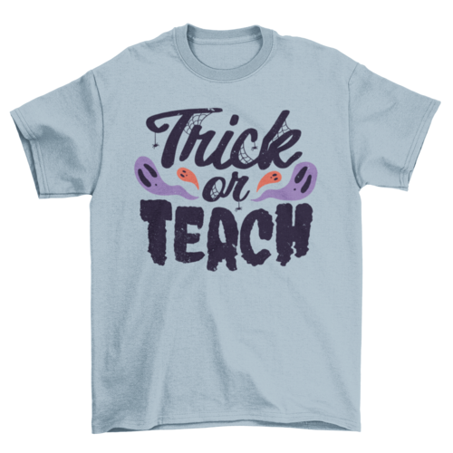 Trick or teach halloween t-shirt