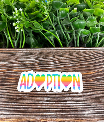 Adoption Sticker Love, Die Cut Sticker, Graphic Art Sticker, Vinyl,