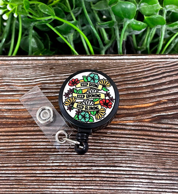 Keep Going Keep Growing Keep Glowing, Retractable Badge Reel, , Boho