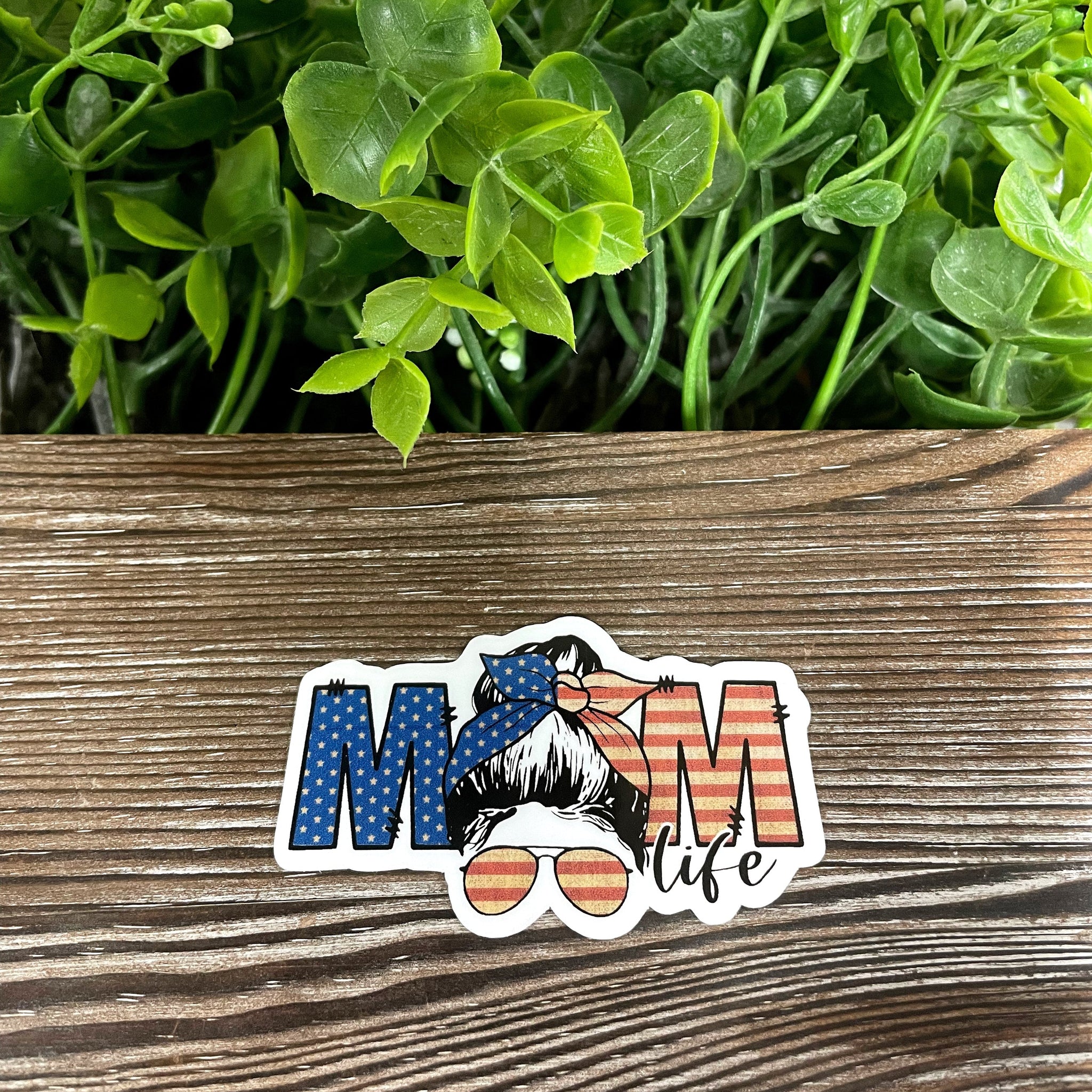 American Flag Patriotic Mom Life Sticker |Sticker or Magnet