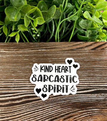 Kind Heart Sarcastic Spirit, Die Cut Vinyl Sticker, Boho Fun, Water
