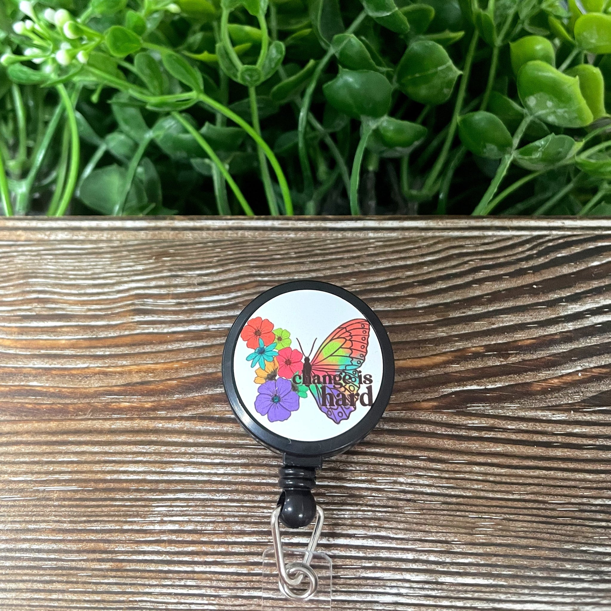 Change is Hard Butterfly, Retractable Badge Reel, , Boho Fun,